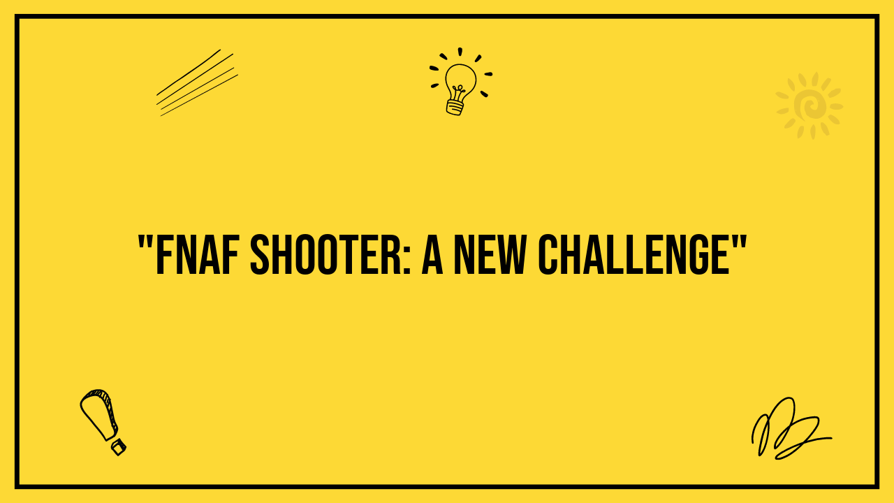 fnaf shooter