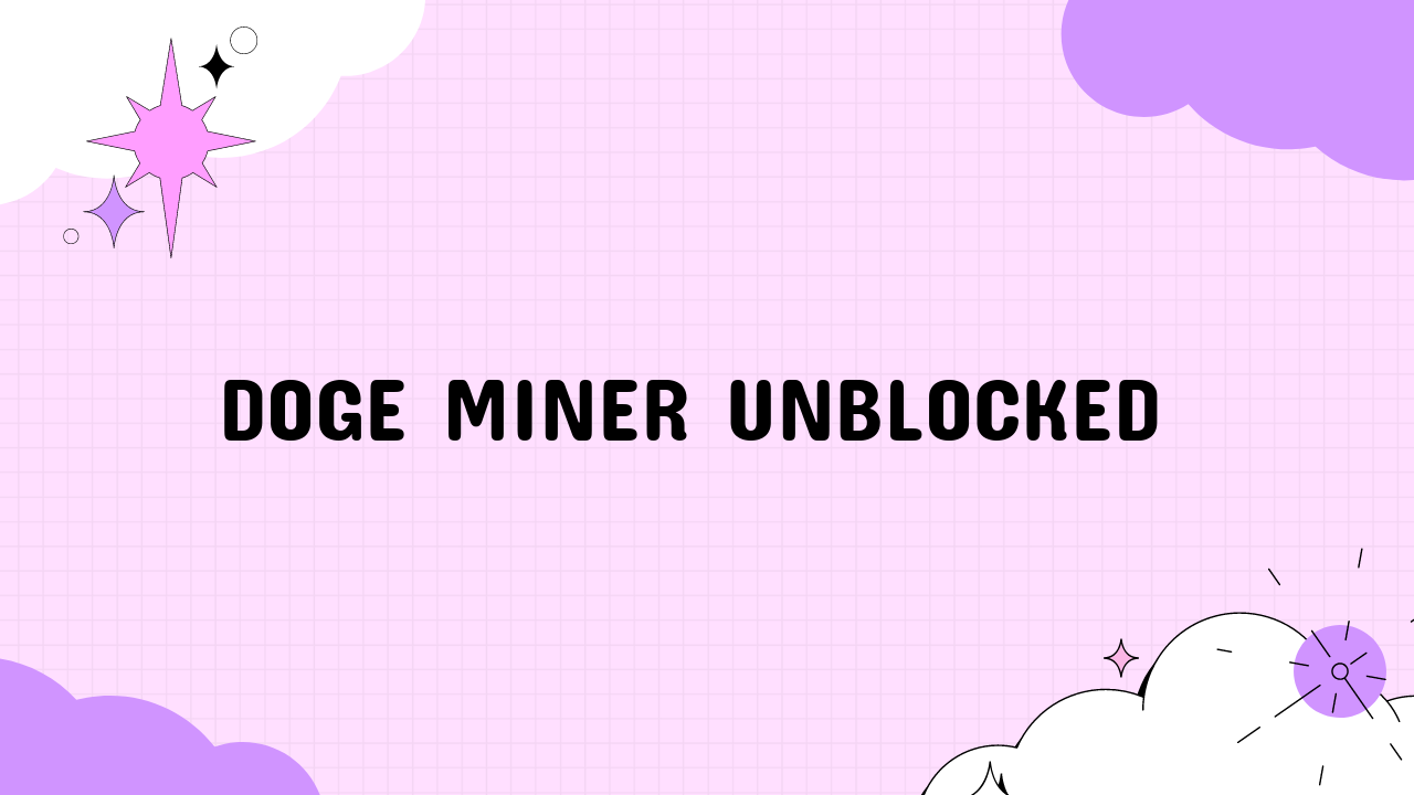 doge miner unblocked
