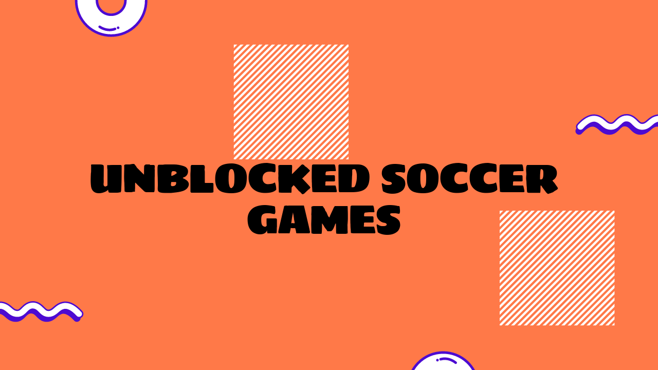 unblocked soccer games