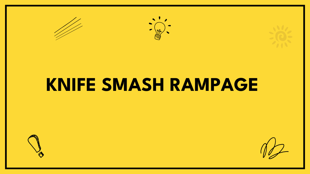 knife smash