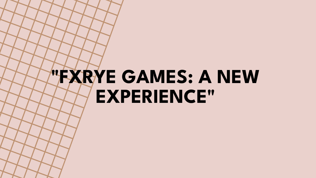fxrye games