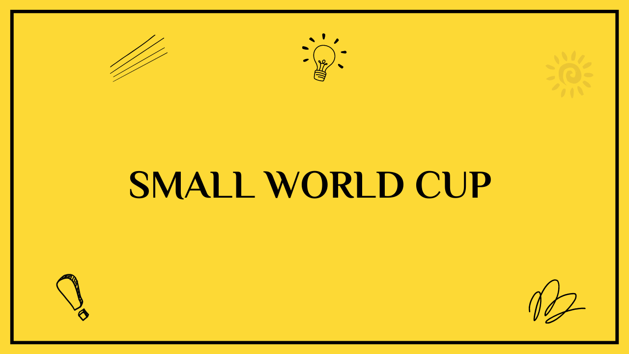 small world cup