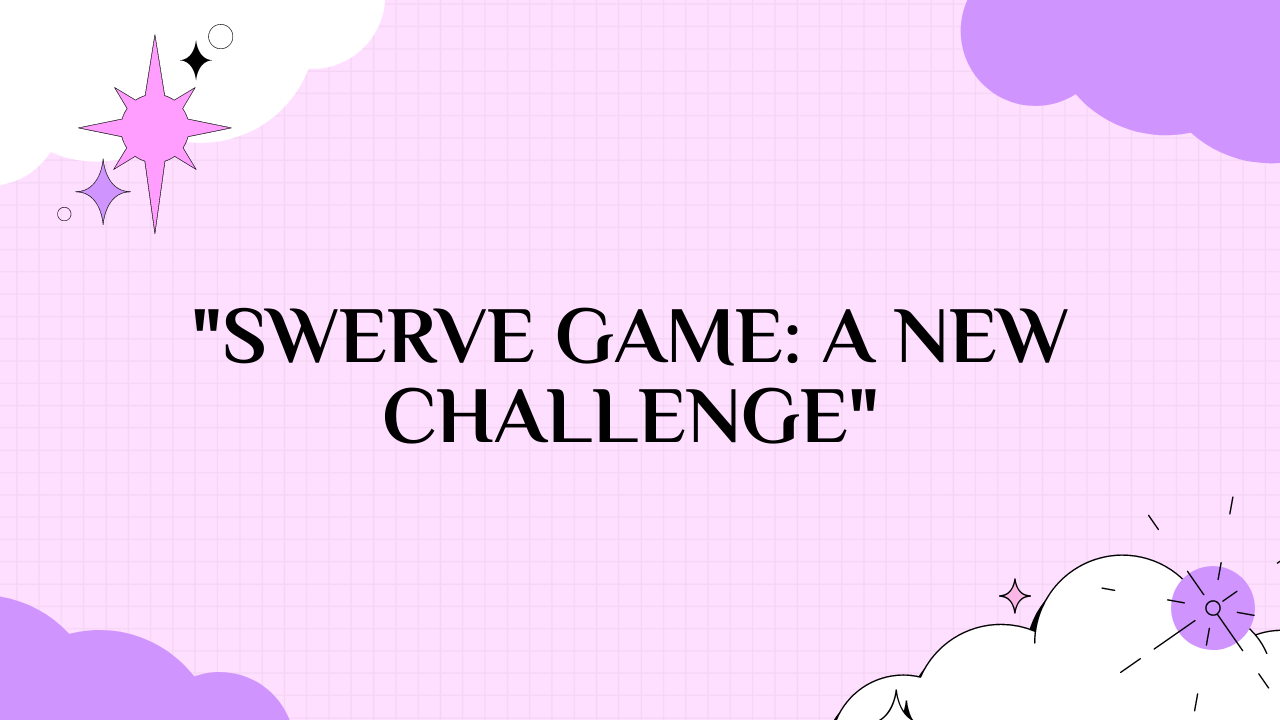 swerve game