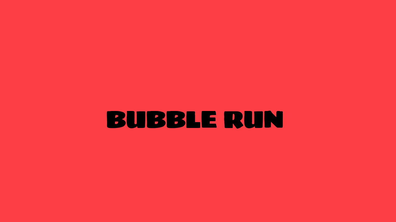 bubble run