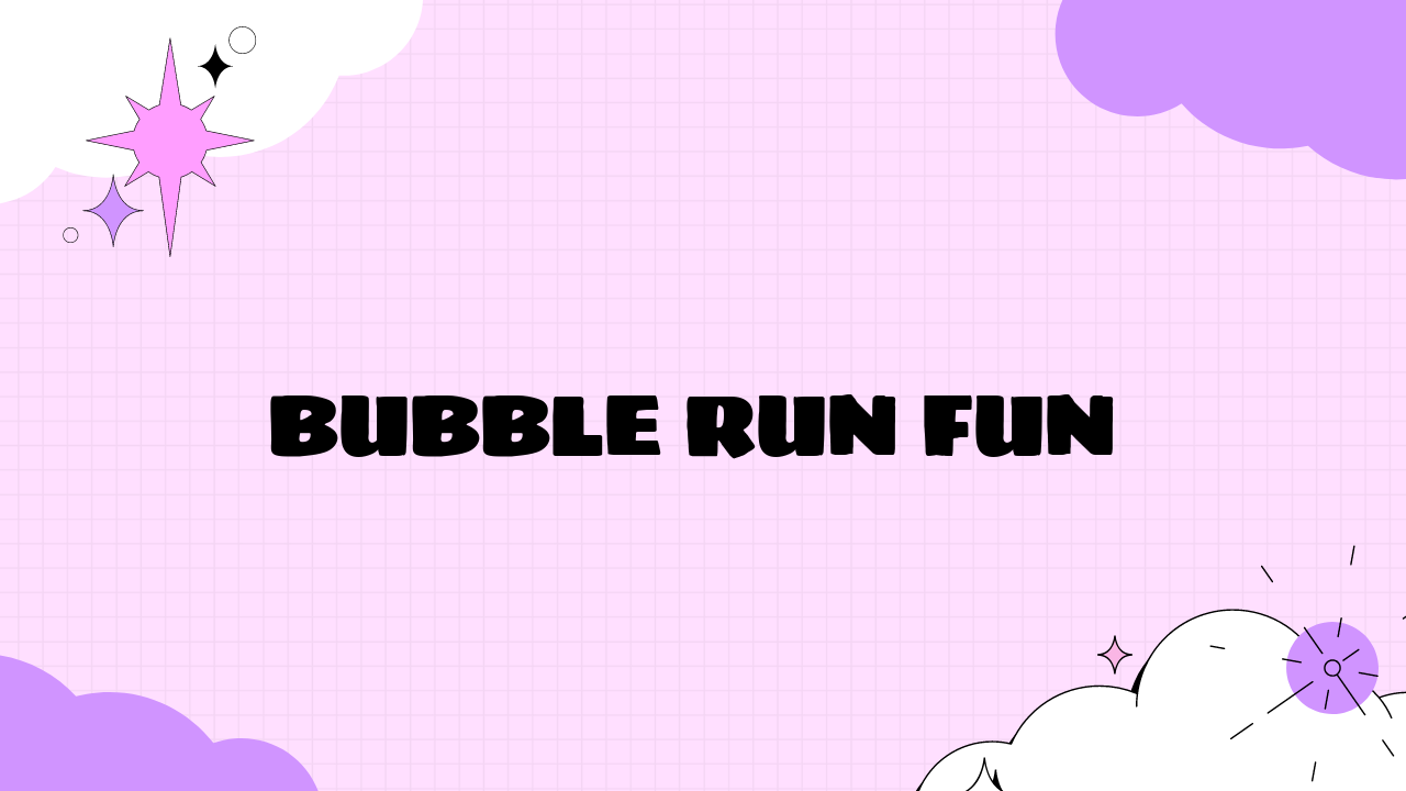 Bubble Run Fun