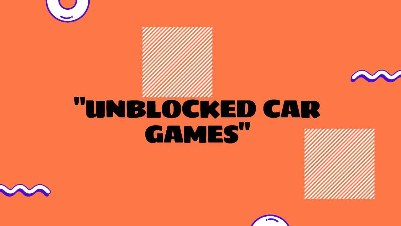 unblocked car games