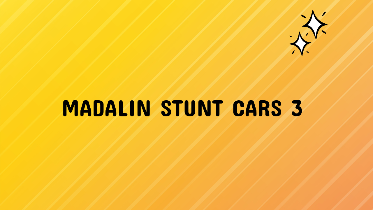 Madalin Stunt Cars 3