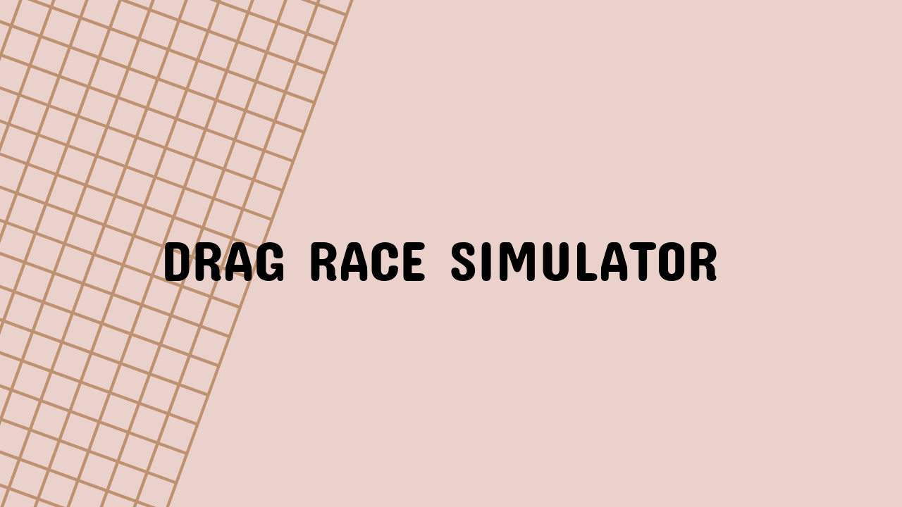 Drag Race Simulator